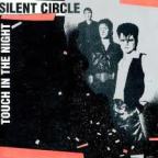 Silent Circle - Touch In The Night