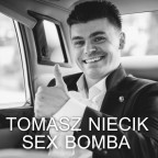 Tomasz Niecik - SexBomba (Radio Edit)
