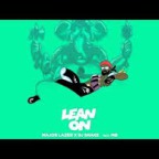 Major Lazer & DJ Snake - Lean On (feat. MØ)