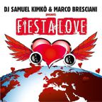 DJ Samuel Kimko & Marco Bresciani - Fiesta Love