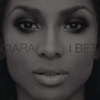 Ciara - I Bet