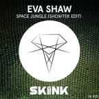 Eva Shaw - Space Jungle (Showtek Edit)