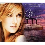 Celine Dion - My Heart Will Go On