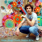 Mika - Relax (Magic Studio Version 80's)