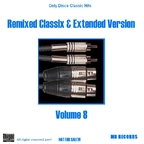 Remixed Classix & Extended Version vol.8 - Front