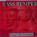 Bass Bumpers - Keep On Pushing