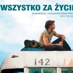 Wszystko za życie - Into the Wild - 2007 