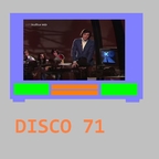 DISCO 71