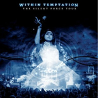 Within Temptation Silent Force Tour