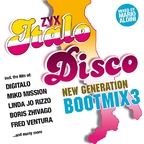 ZYX Italo Disco New Generation Bootmix 3 Front