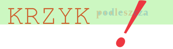 Tygodnik Krzyk Podleszcza