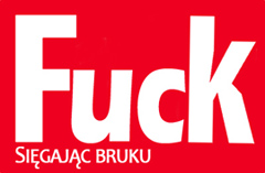 Fuck: Sięgając bruku!