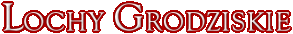 Lochy Grodziskie