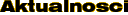 Aktualno�ci