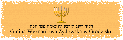 Gmina Wyznaniowa �ydowska w Grodzisku