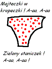 Idol: Majteczki w kropeczki !