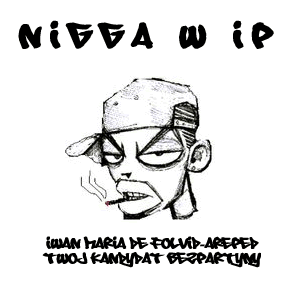 Nigga:)
