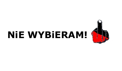 [OT] Nie wybieram!