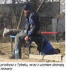 Przybysz z Tybetu, wraz z uczniem doznają nirwan.y